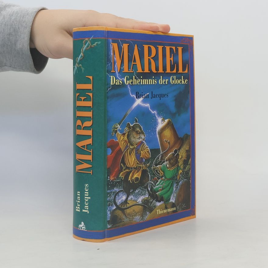 Brian Jacques Mariel. Das Geheimnis der Glocke