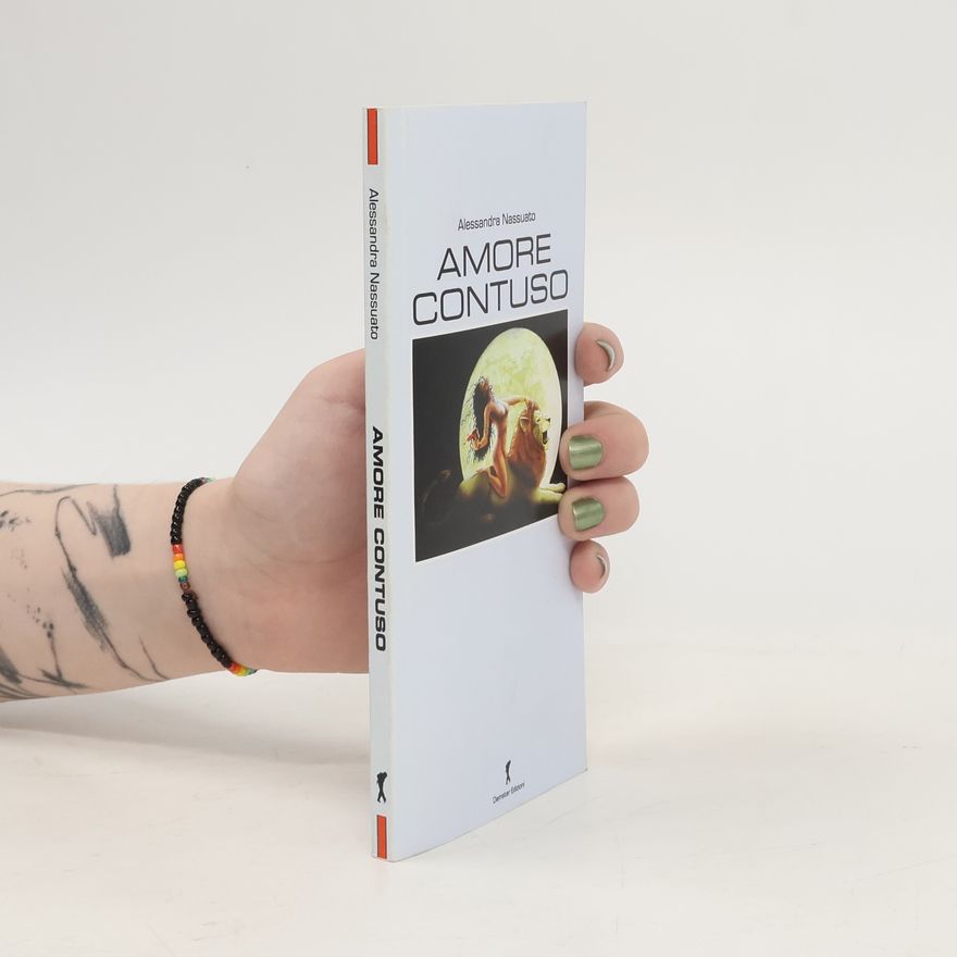 Alessandra Nassuato Amore contuso