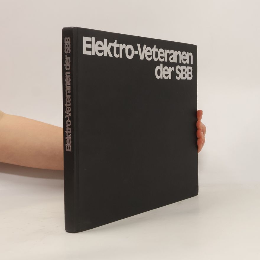 Ralph Schorno Elektro-Veteranen der SBB