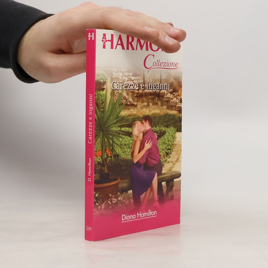 Diana Hamilton Carezze e ingamnni