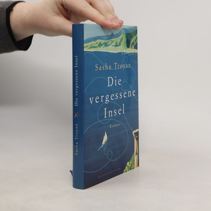 Sasha Troyan Die vergessene Insel