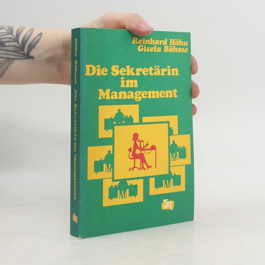 Reinhard Höhn Die Sekretärin im Management