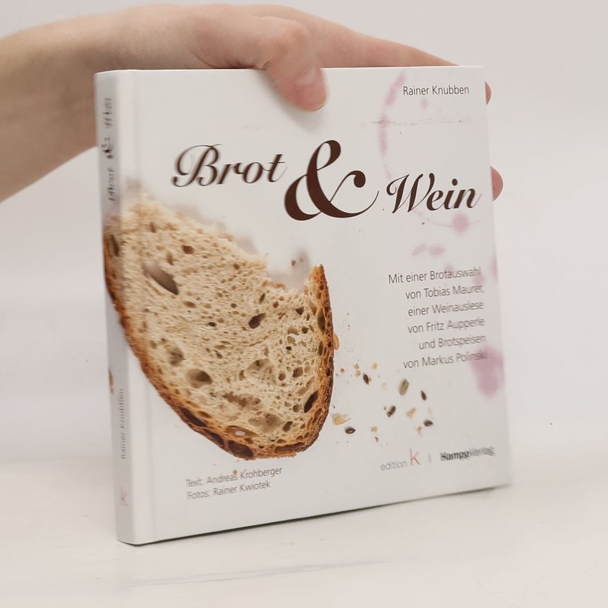 Andreas Krohberger Brot & Wein