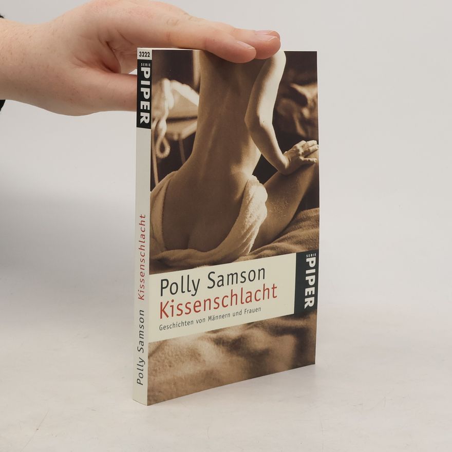 Polly Samson Kissenschlacht