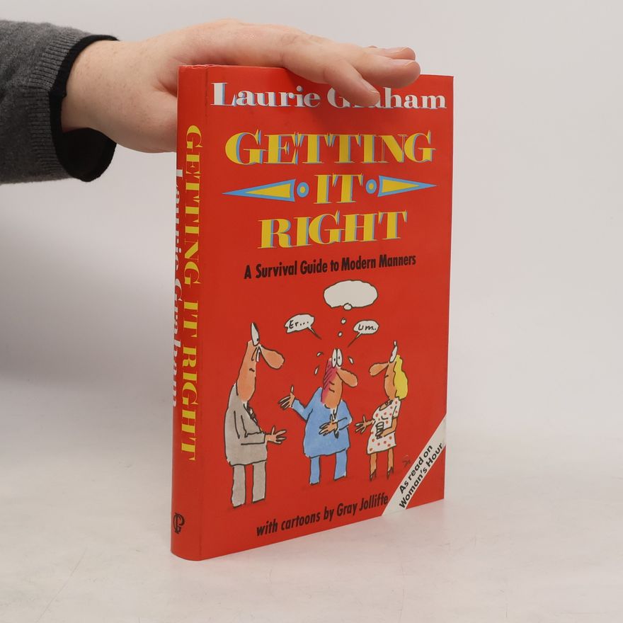 Laurie Graham Getting It Right