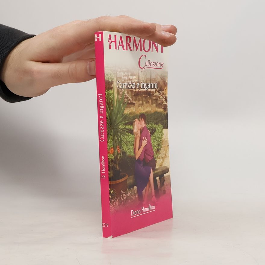 Diana Hamilton Carezze e inganni