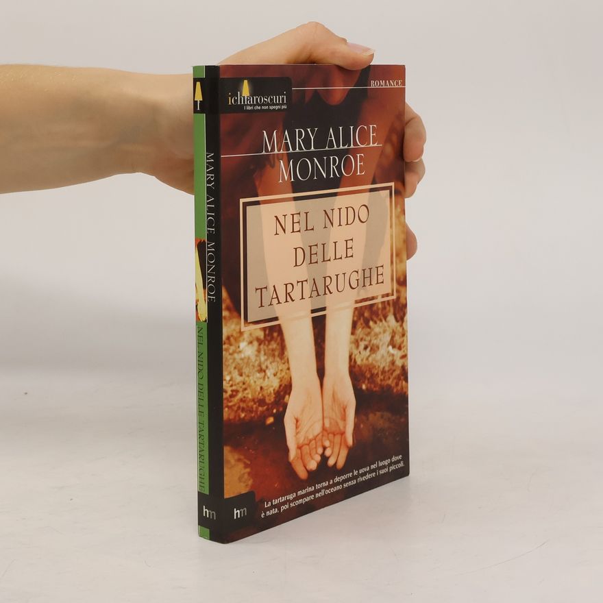 Mary Alice Monroe Nel nido delle tartarughe