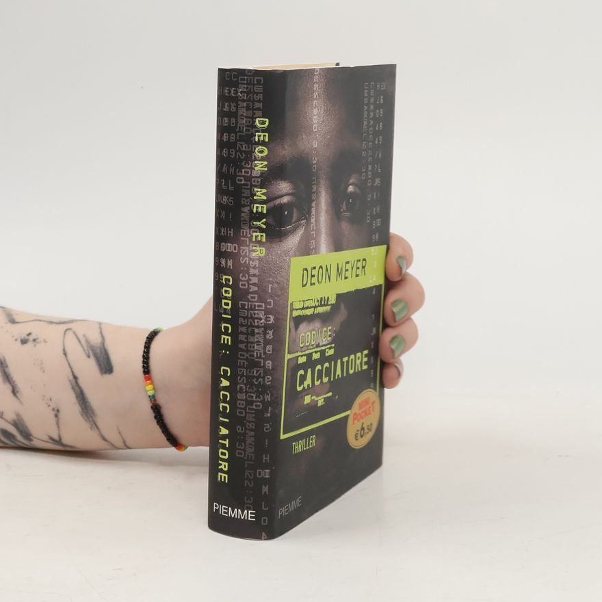Deon Meyer Codice: Cacciatore