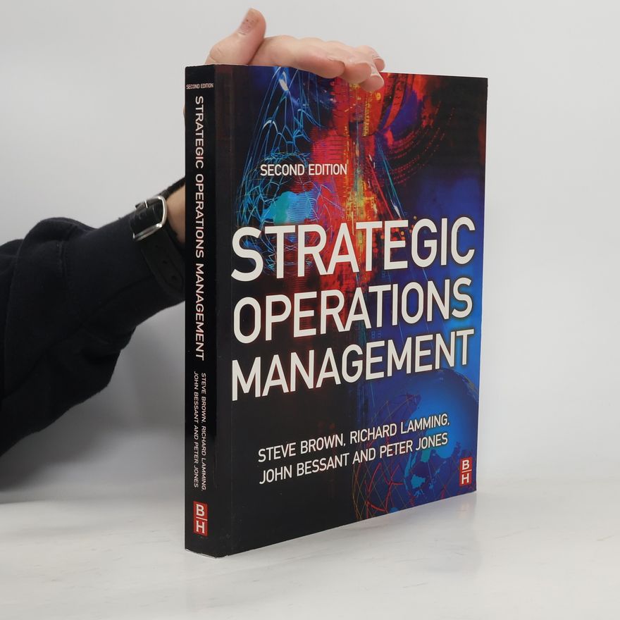 John Bessant Strategic Operations Management