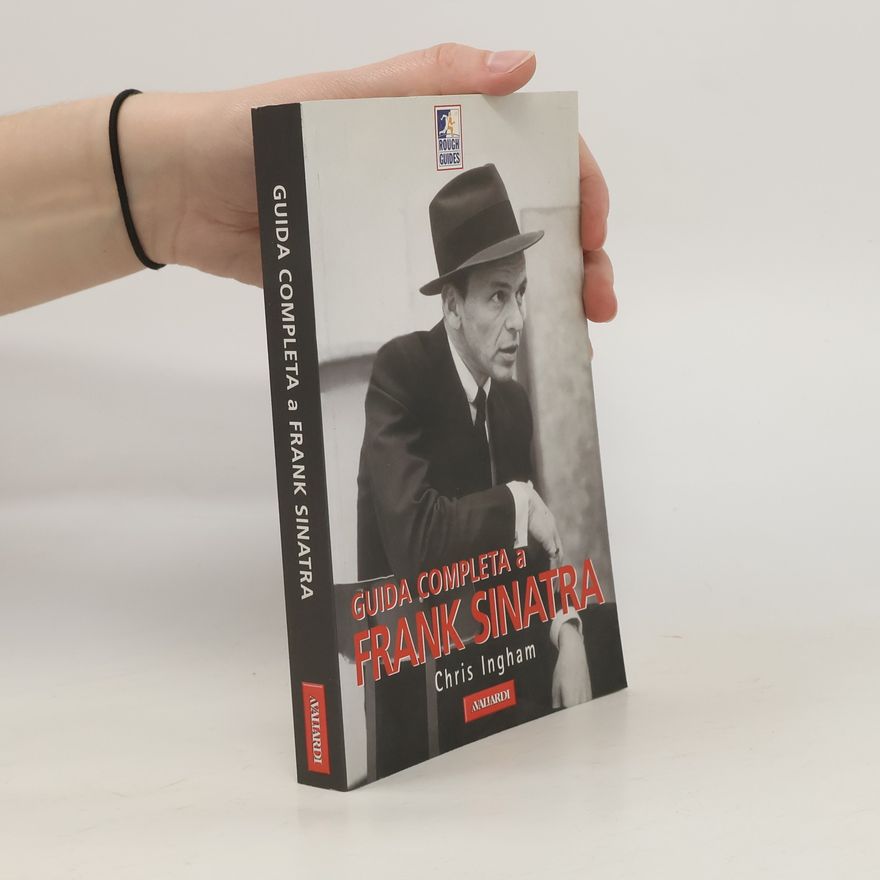 Chris Ingham Rough Guides: Guida completa a Frank Sinatra