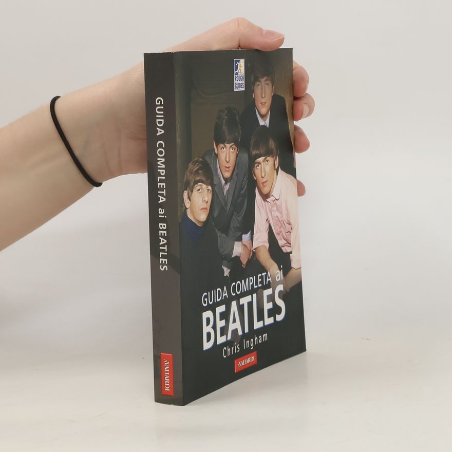 Chris Ingham Rough Guides: Guida completa ai Beatles
