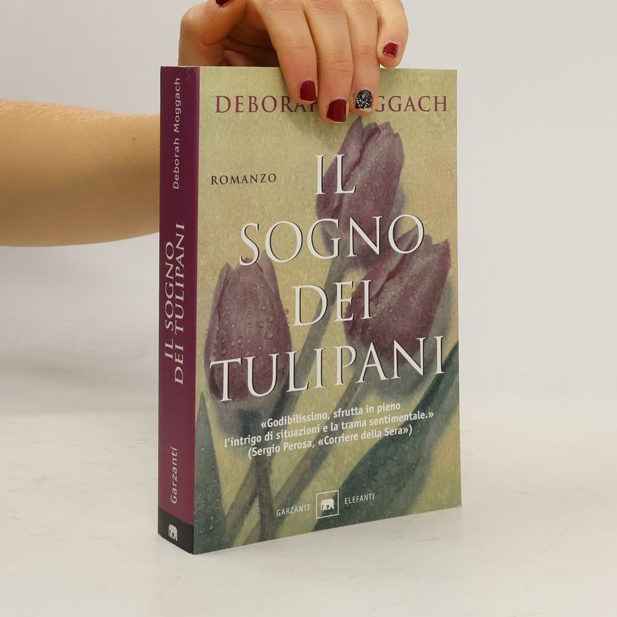 Deborah Moggach Il sogno dei tulipani