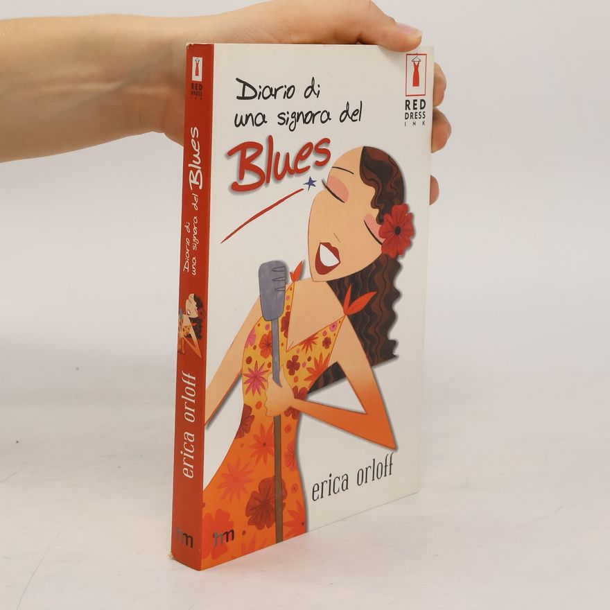 Erica Orloff Red Dress Ink: Diario di una signora del blues