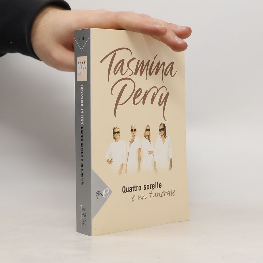 Tasmina Perry Quattro sorelle e un funerale