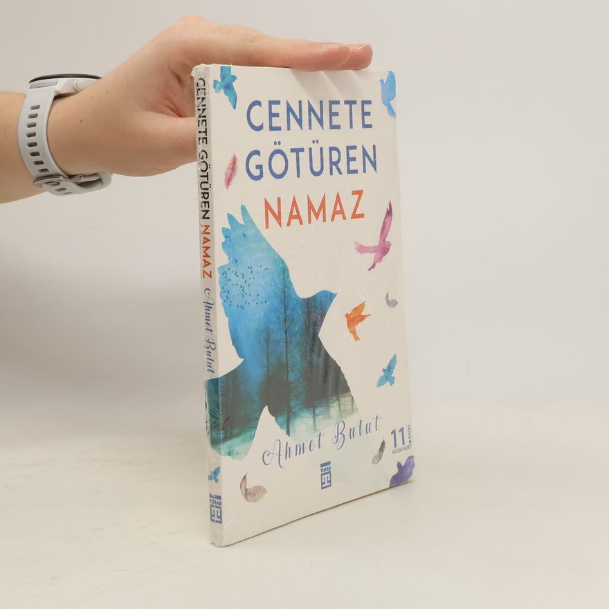 Ahmet Bulut Cennete Götüren Namaz