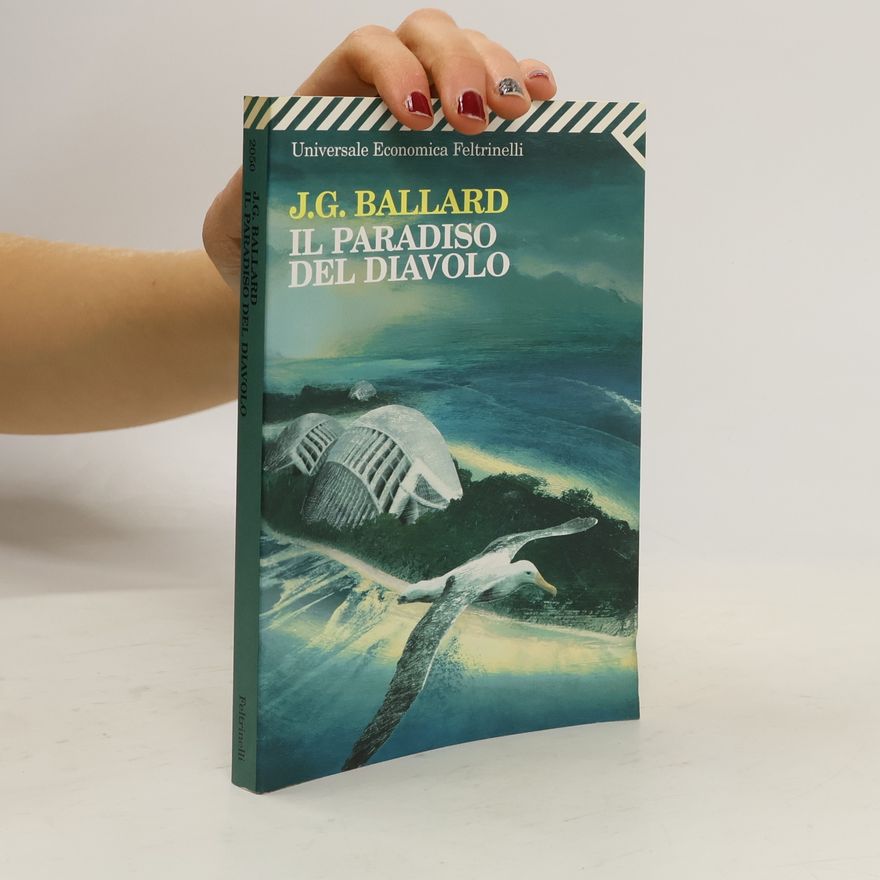 J. G. Ballard Universale Economica Feltrinelli: Il paradiso del diavolo