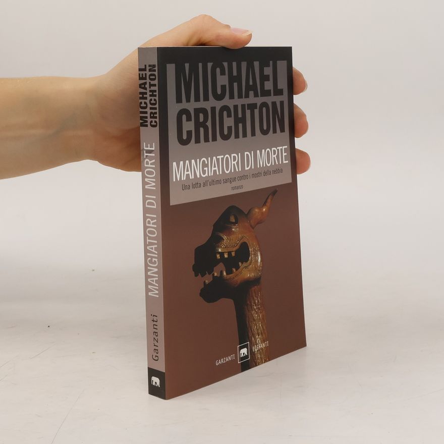 Michael Crichton Mangiatori di morte