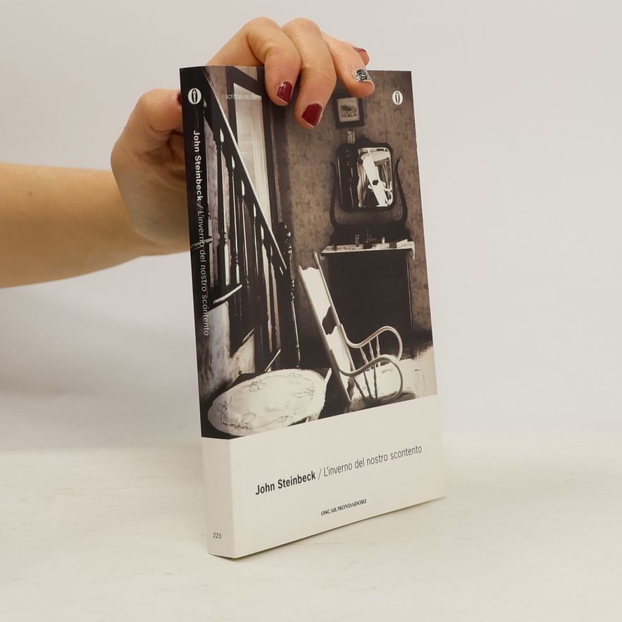 John Steinbeck Scrittori Moderni: L'inverno del nostro scontento