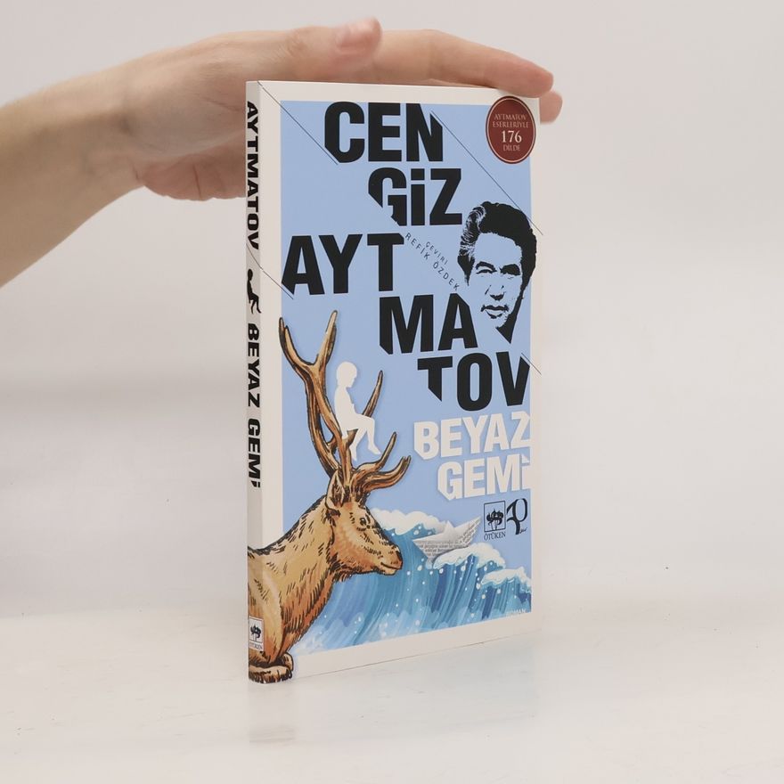 Tschingis Aitmatow Beyaz Gemi