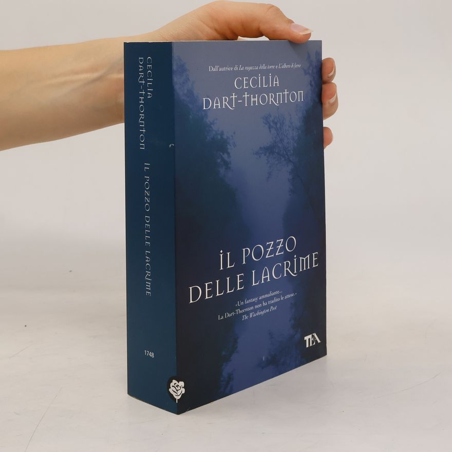 Cecilia Dart Thornton Il pozzo delle lacrime