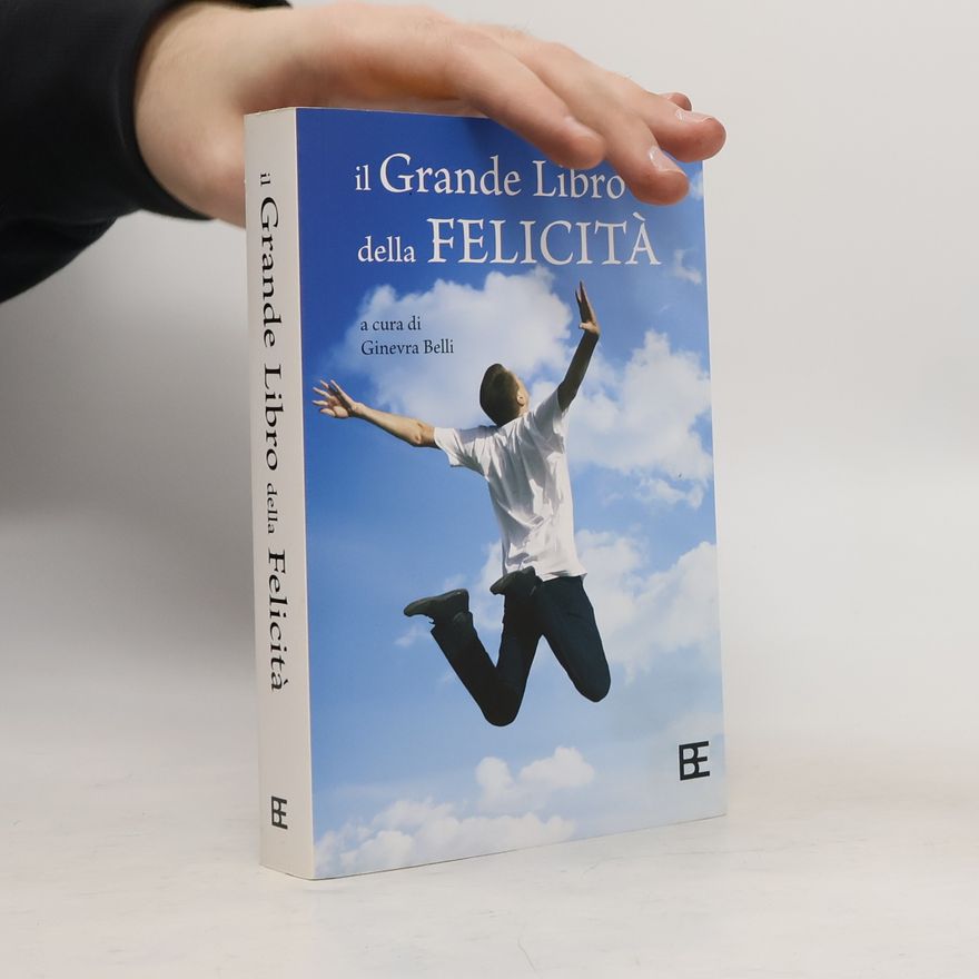G. Belli Il grande libro della felicità