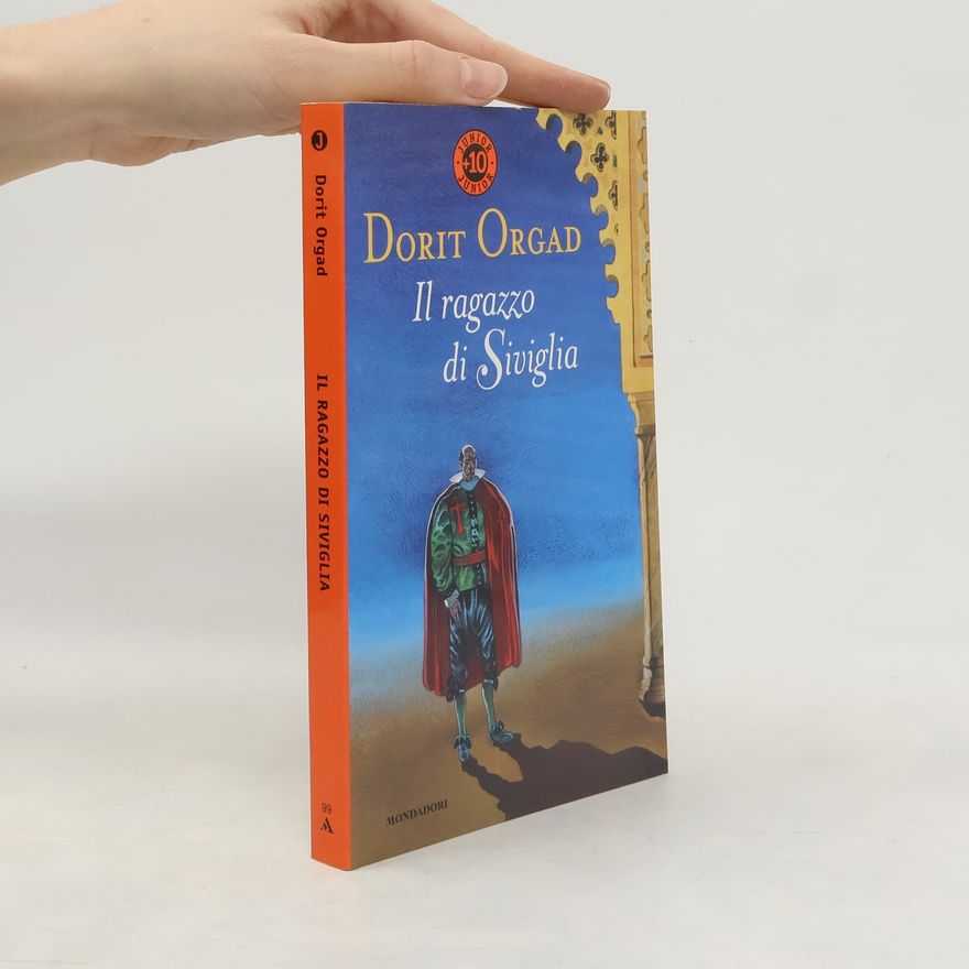 Dôrît Ôrgād Il ragazzo di Siviglia