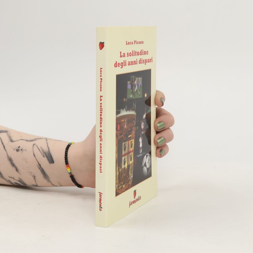Luca Pisanu La solitudine degli anni dispari