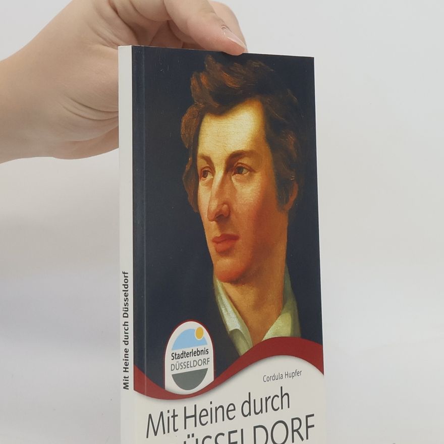 Cordula Hupfer Mit Heine durch Düsseldorf