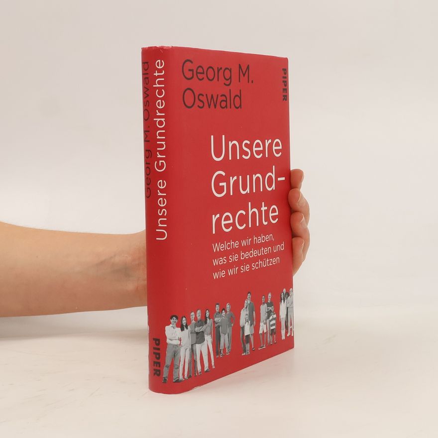 Georg Martin Oswald Unsere Grundrechte