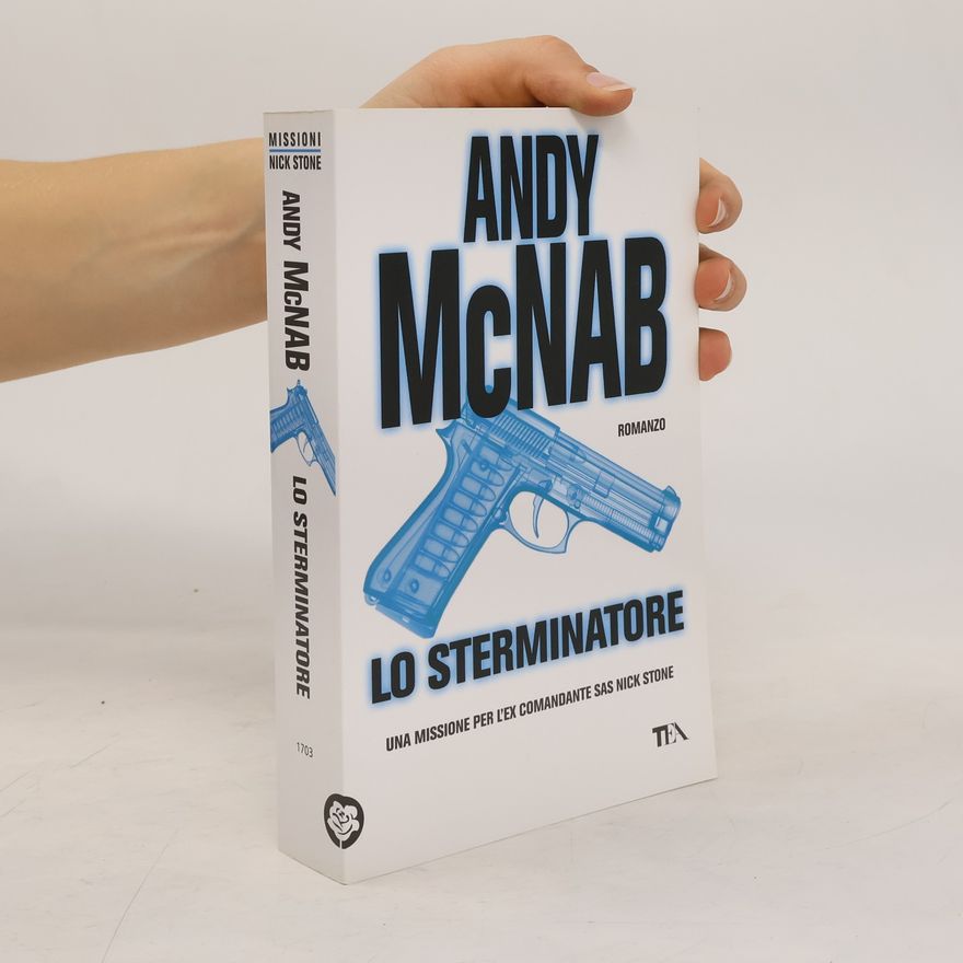 Andy McNab Lo sterminatore