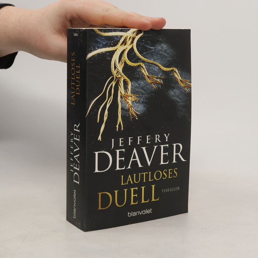 Jeffery Deaver Lautloses Duell