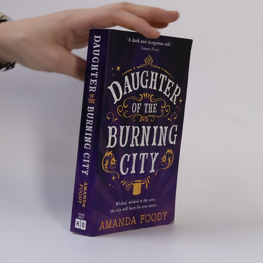 Amanda Foody Daughter of the Burning City