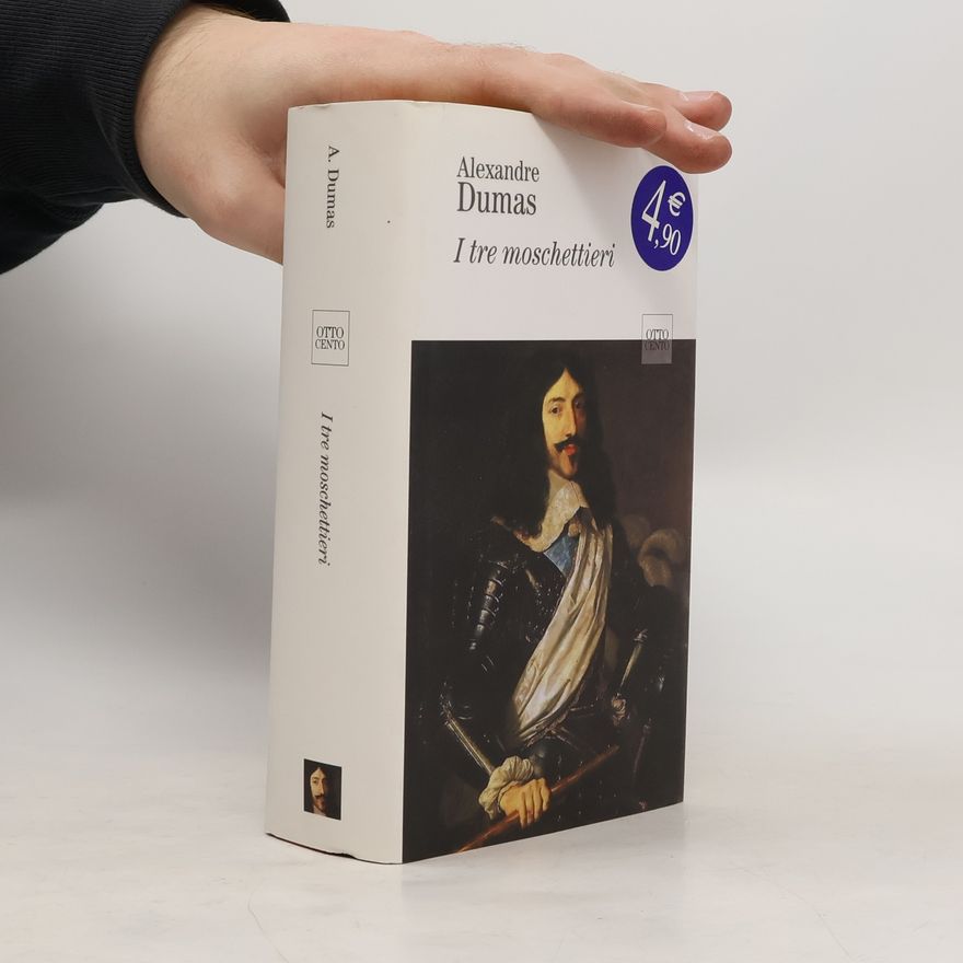 Alexandre Dumas I tre moschettieri
