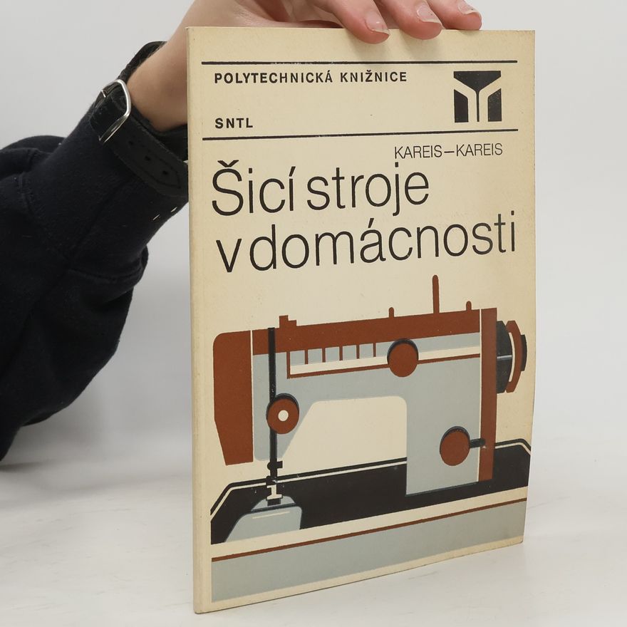 Bedřich Kareis Šicí stroje v domácnosti