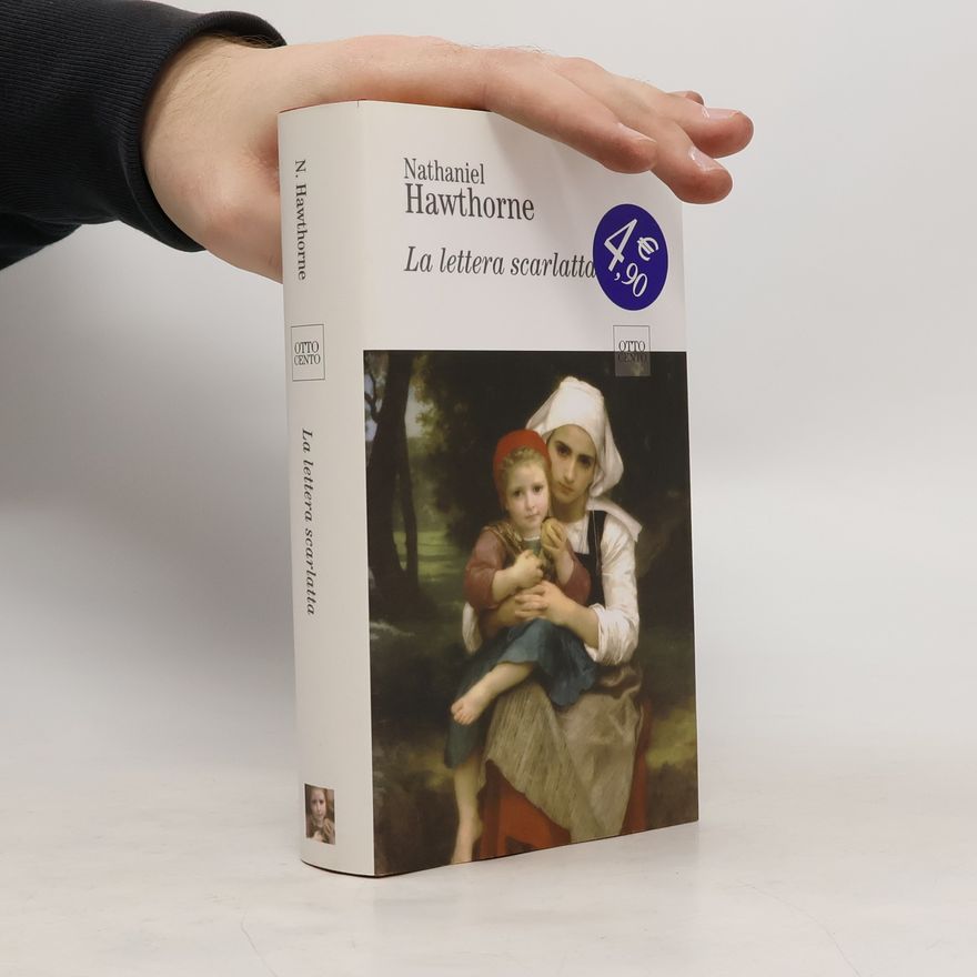 Nathaniel Hawthorne La lettera scarlatta