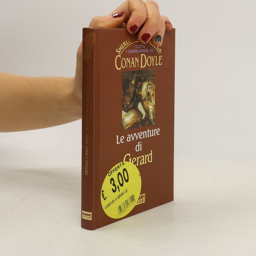 Arthur Conan Doyle Le avventure di Gerard