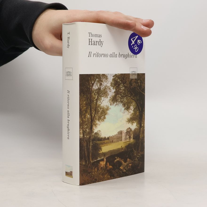 Thomas Hardy Il ritorno alla brughiera