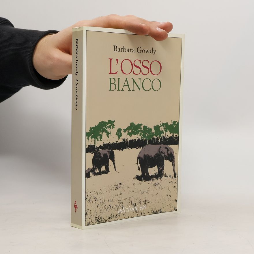 Barbara Gowdy L'osso bianco