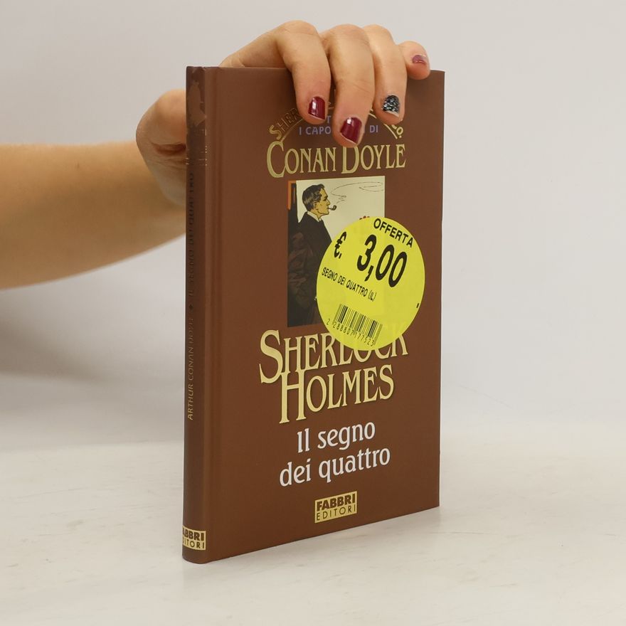 Arthur Conan Doyle Il segno dei quattro