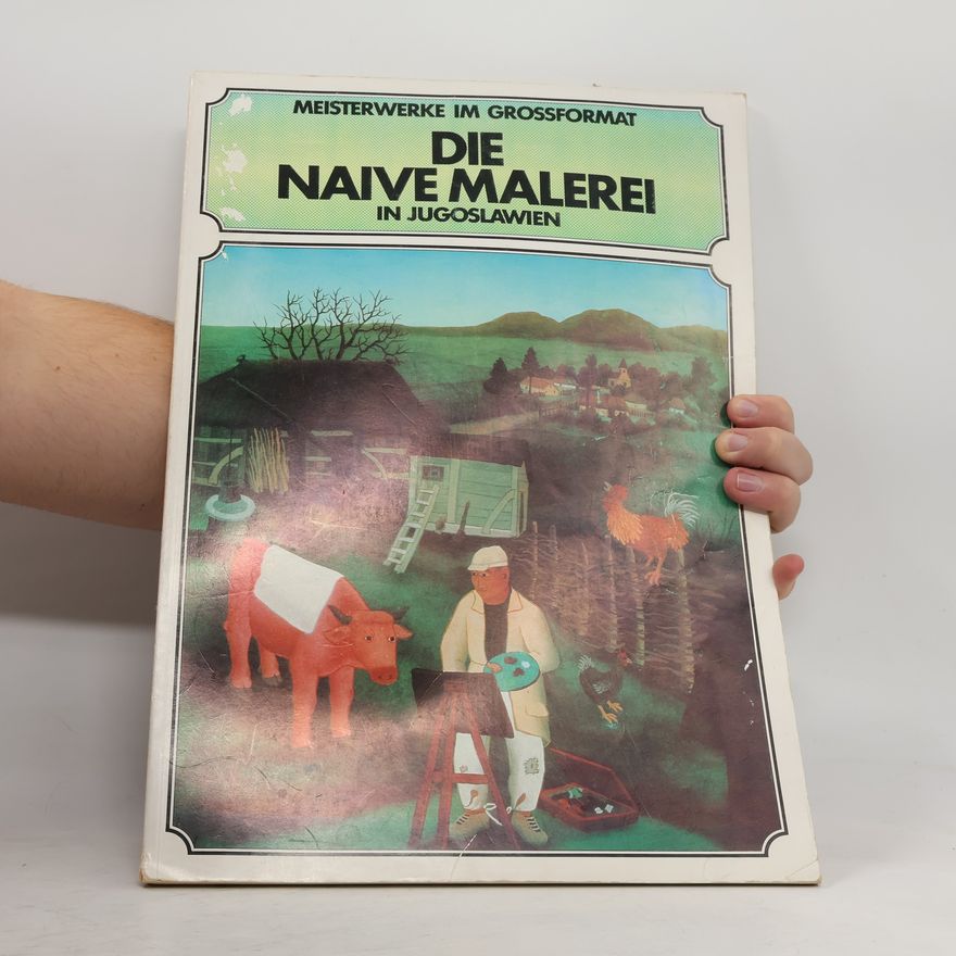 Boris Kelemen Die naive Malerei in Jugoslawien