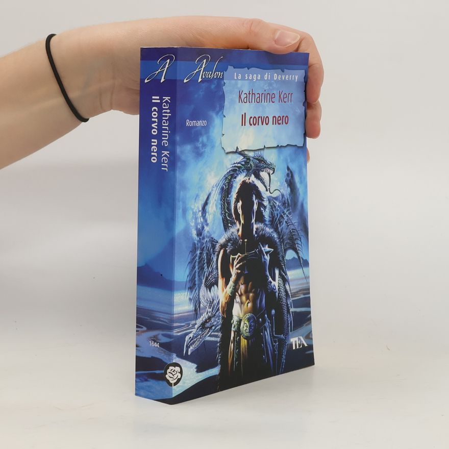 Katharine Kerr La saga di Deverry: Il corvo nero