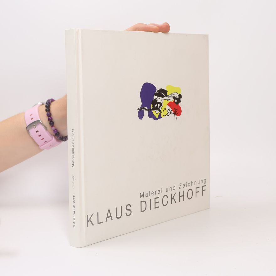 Klaus Dieckhoff Malerei und Zeichnung