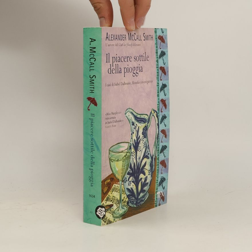 Alexander McCall Smith Il piacere sottile della pioggia