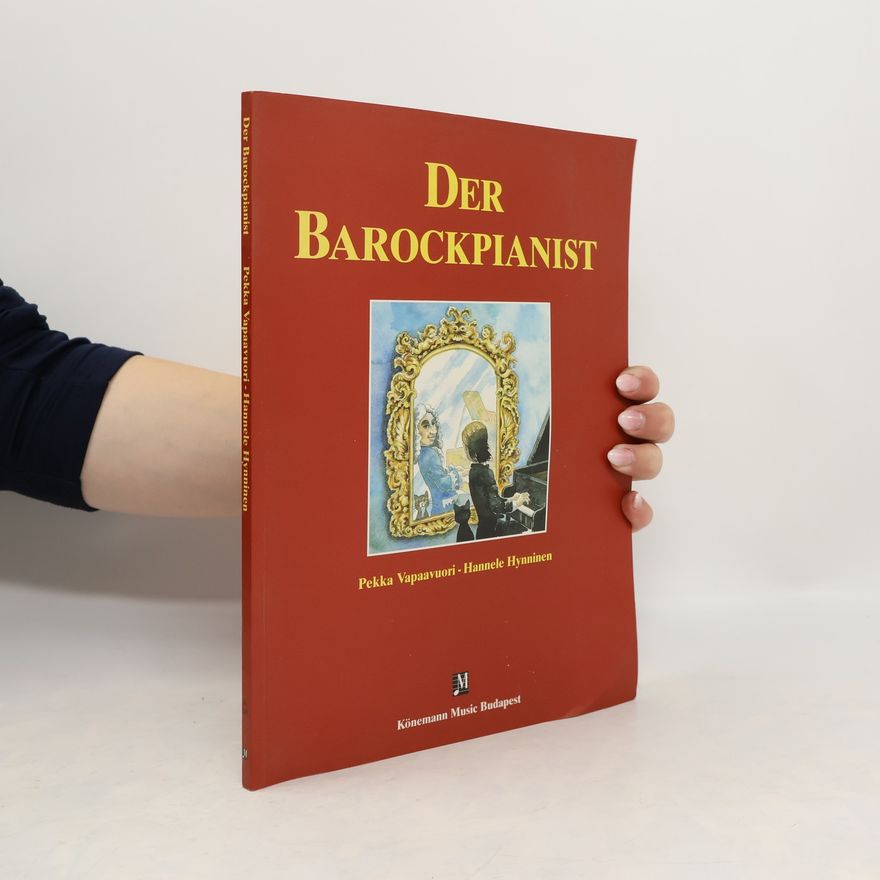 Hannele Hynninen Der Barockpianist