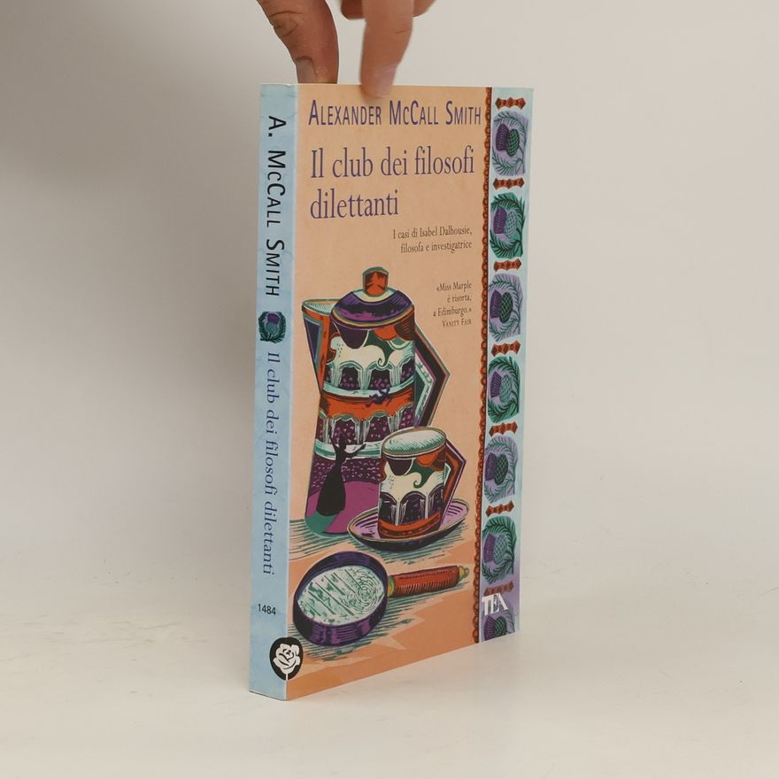 Alexander McCall Smith Il club dei filosofi dilettanti