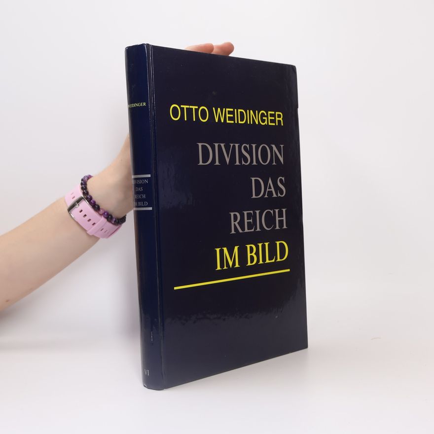 Otto Weidinger Division Das Reich Im Bild