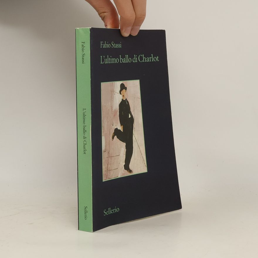 Fabio Stassi L'ultimo ballo di Charlot