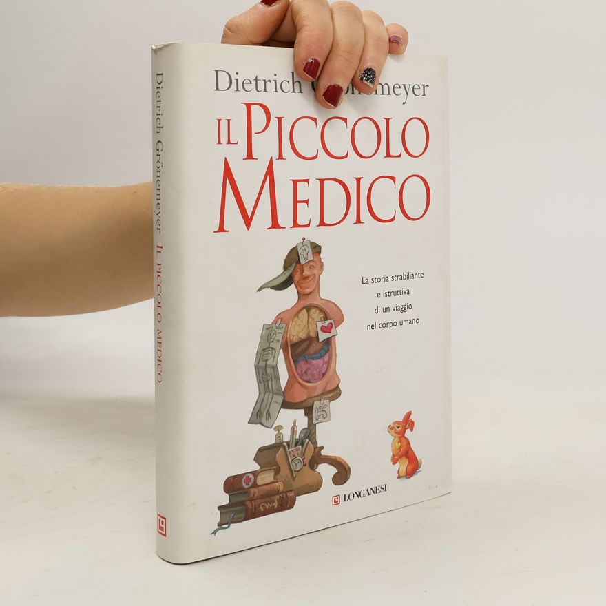Dietrich Grönemeyers Il piccolo medico