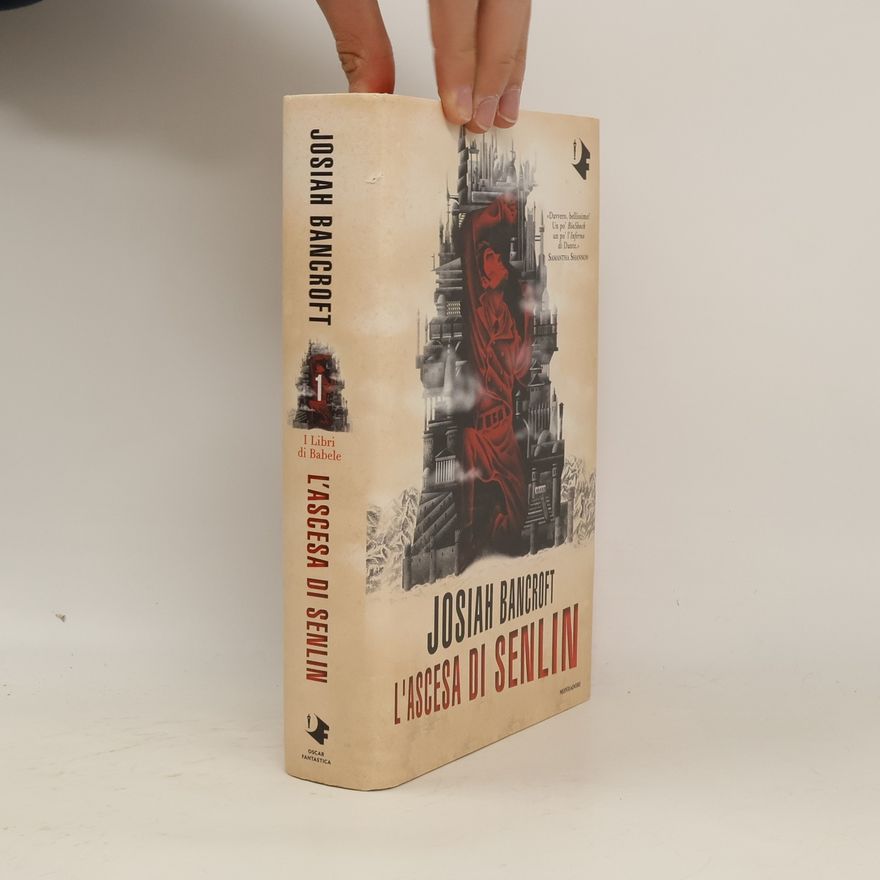 Josiah Bancroft I libri di Babele - 1: L'ascesa di Senlin