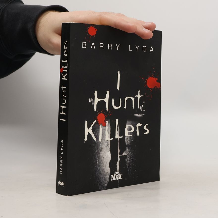 Barry Lyga I Hunt Killers